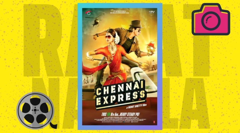 Chennai Express